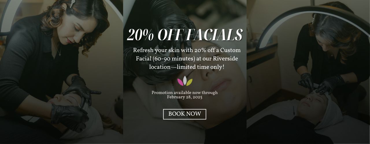 20% off Facials – Riverside Location Only - Karen Allen Salon + Spa